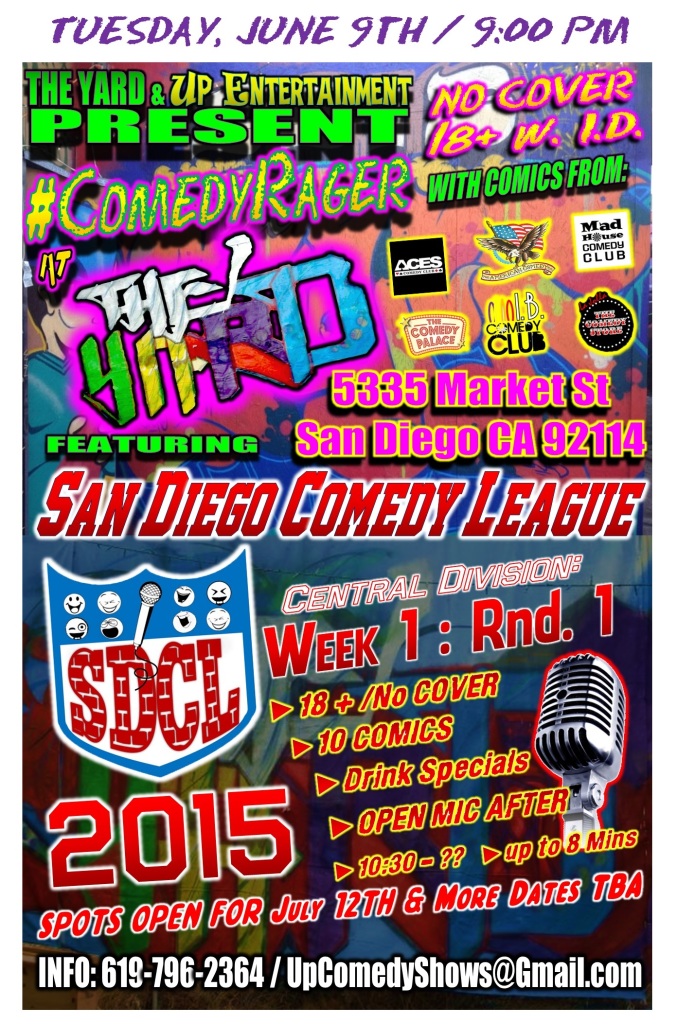 SDCL The Yard Comedy Rager June 9th